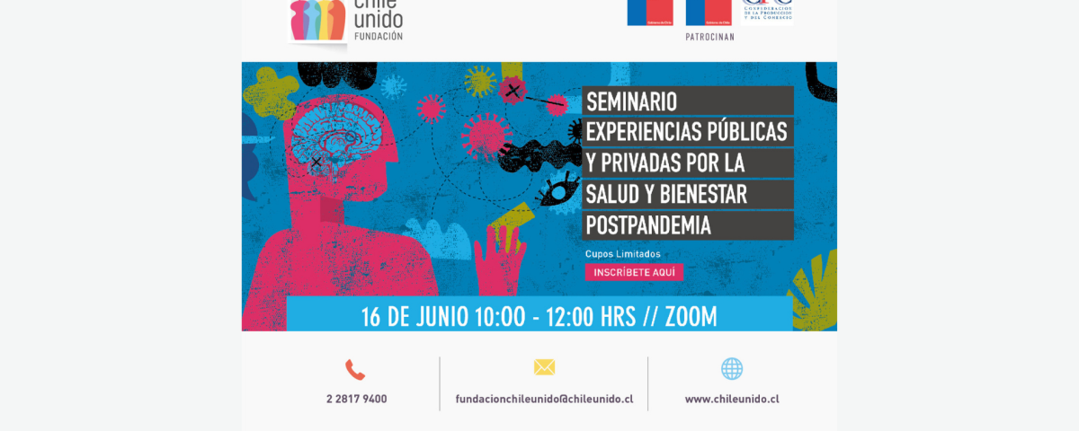 Seminario “Experiencias públicas y privadas por la Salud y el Bienestar postpandemia” (2021)
