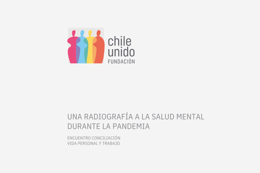 Documento de Trabajo «Una Radiografía a la Salud Mental durante la Pandemia»
