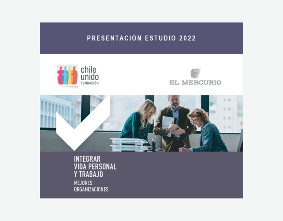 Integrar Vida Personal y Trabajo: Mejores Organizaciones