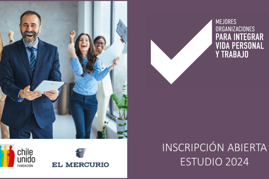 Convocatoria Estudio 2024: “Mejores Organizaciones para Integrar Vida Personal y Trabajo”